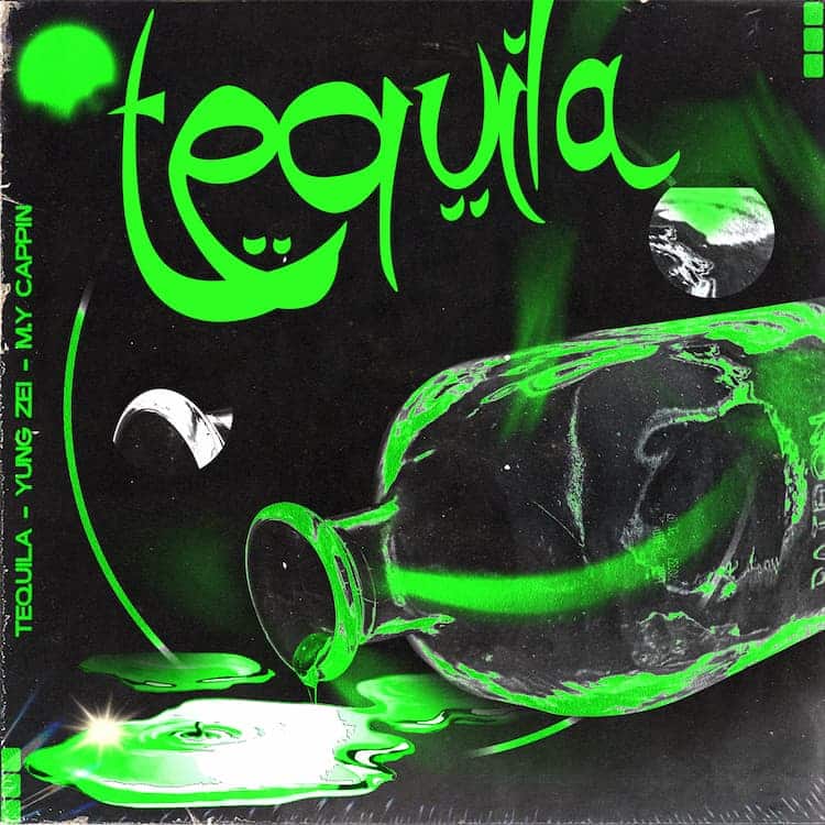 Yung Zei - Tequila cover art