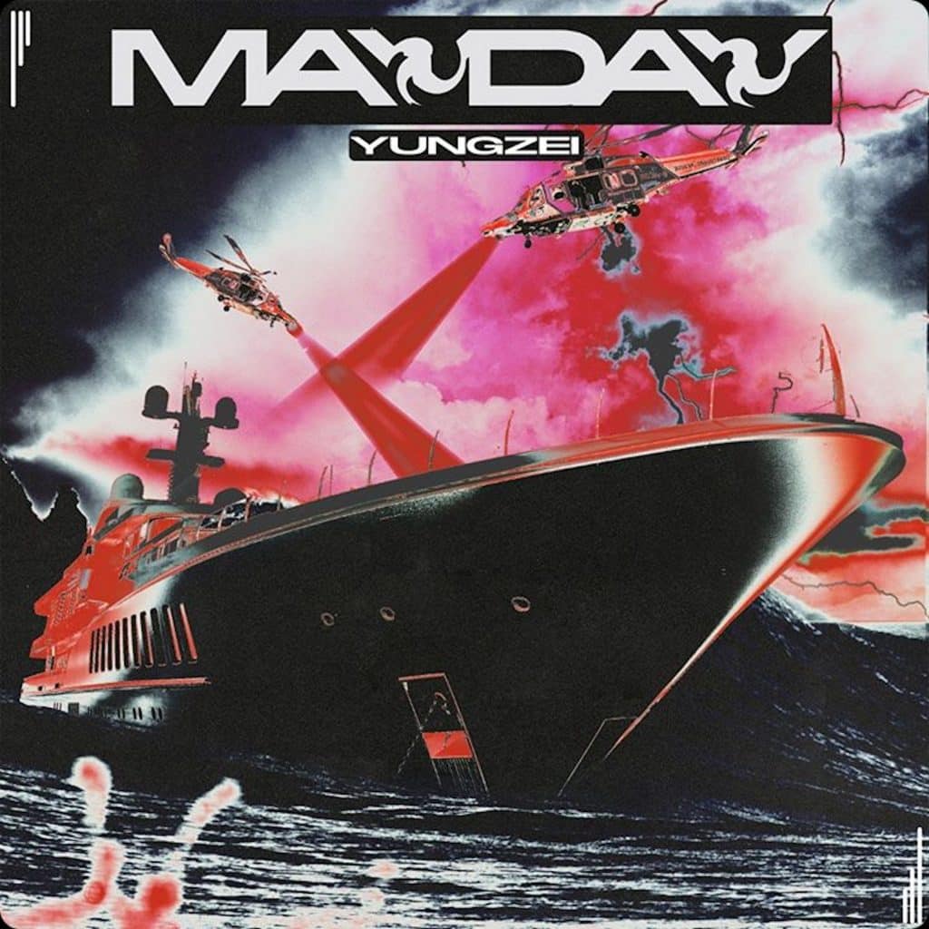 Yung Zei - Mayday cover art